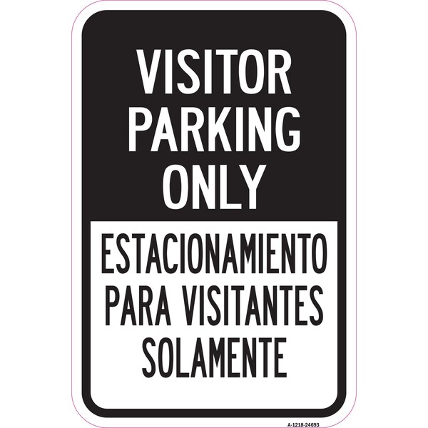 Signmission Visitor Parking Only Estacionamiento Para Visitant Aluminum, 12" x 18", A-1218-24693 A-1218-24693 - main